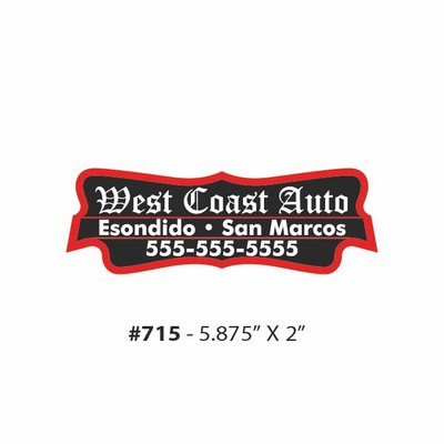 Dealer-Cals (Full Color 5.875" x 2") on white matte vinyl