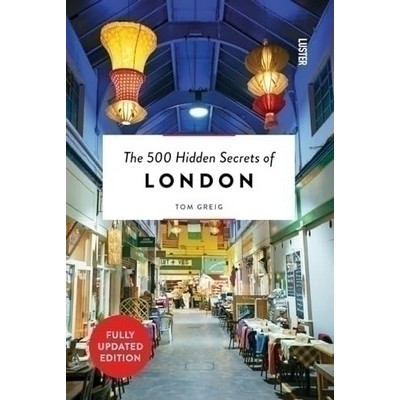 The 500 Hidden Secrets of London - 9789460583193