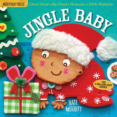 Indestructibles: Christmas Baby (Chew Proof · Rip Proof · Nontoxic · 100