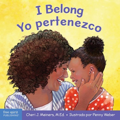 I Belong / Yo pertenezco (Bilingual Edition) (Bilingual Edition)