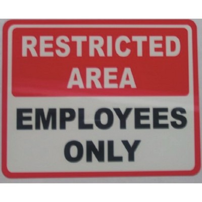 12" x 18" - Aluminum Sign