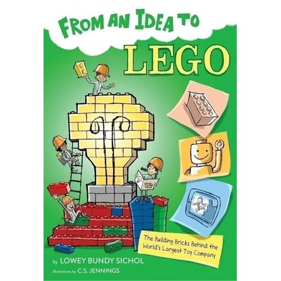From an Idea to Lego (The Building Bricks Behind the World's Largest Toy Co