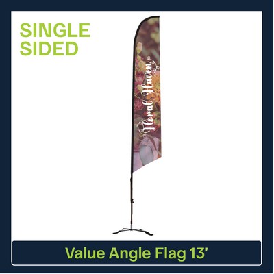 Value 13' Angle Flag - Single Sided Graphic Black X Base