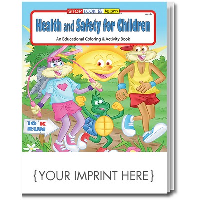 Health and Safety for Children Coloring & Activity Book
