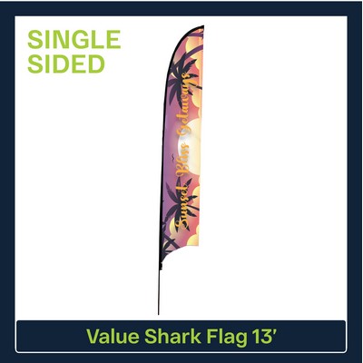Value 13' Shark Flag - Single Sided Graphic Only